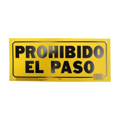 LETRERO 15x35cm PROHIBIDO EL PASO HY-KO. - Envío Gratuito